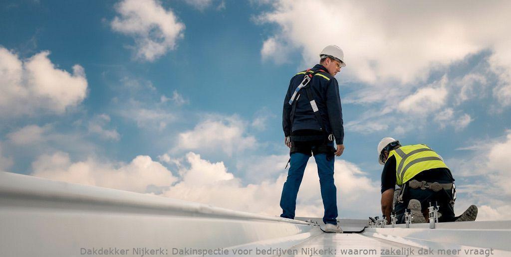 Dakinspectie Voor Bedrijven Nijkerk